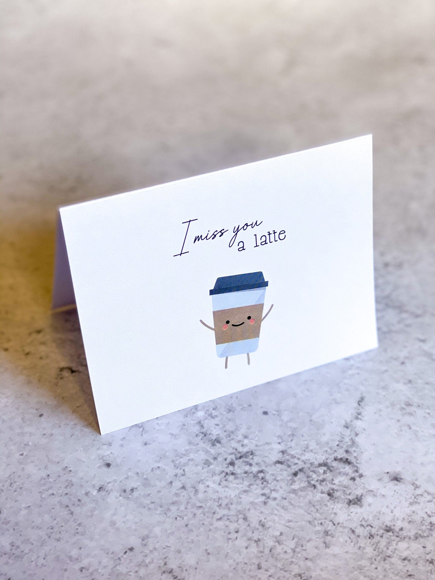 I Miss You a Latte card